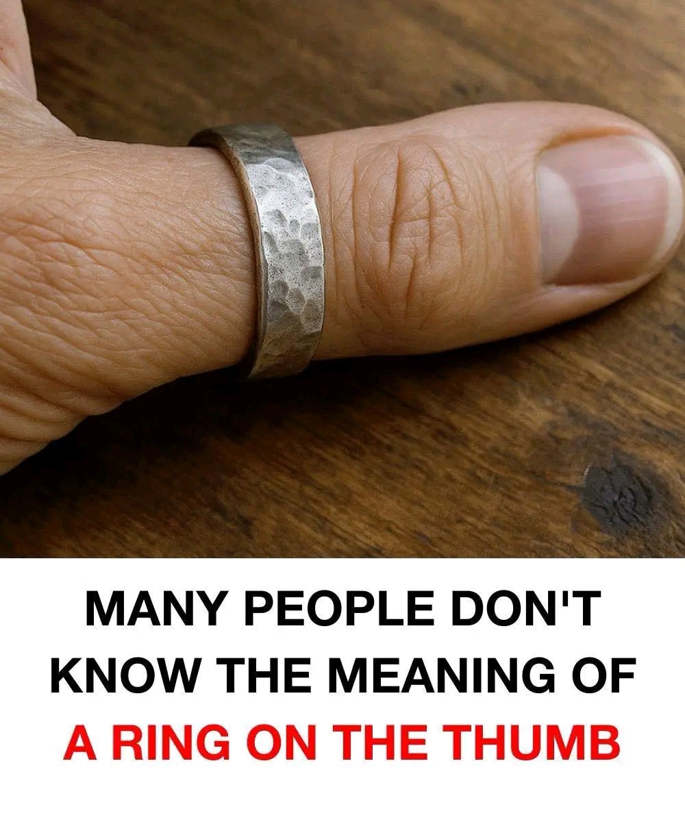 Many people don’t know the meaning of a ring on a thumb…